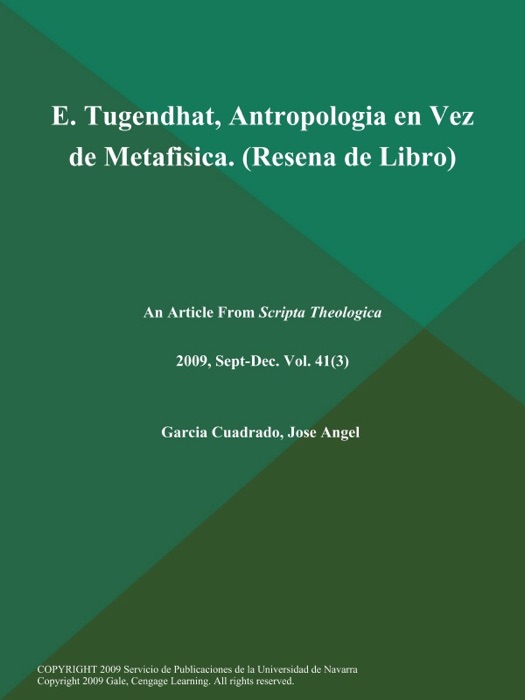 E. Tugendhat, Antropologia en Vez de Metafisica (Resena de Libro)