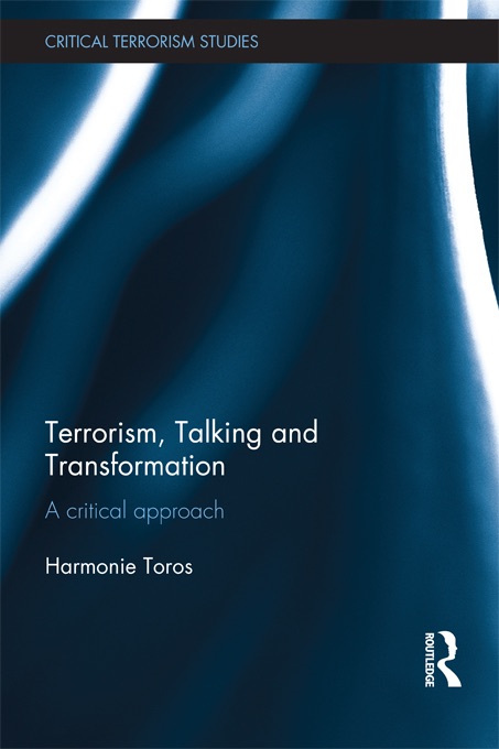 Terrorism, Talking and Transformation