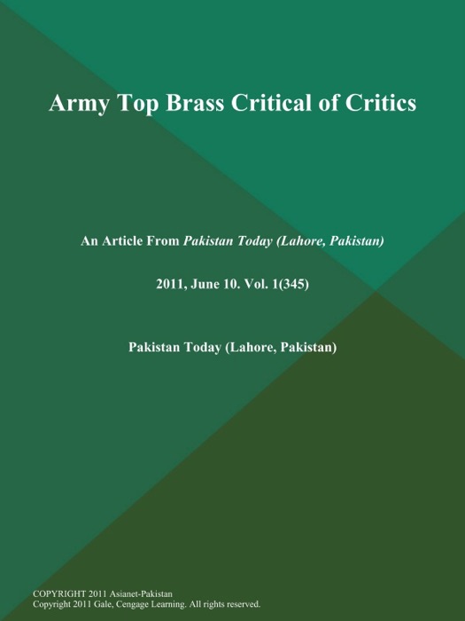 Army Top Brass Critical of Critics