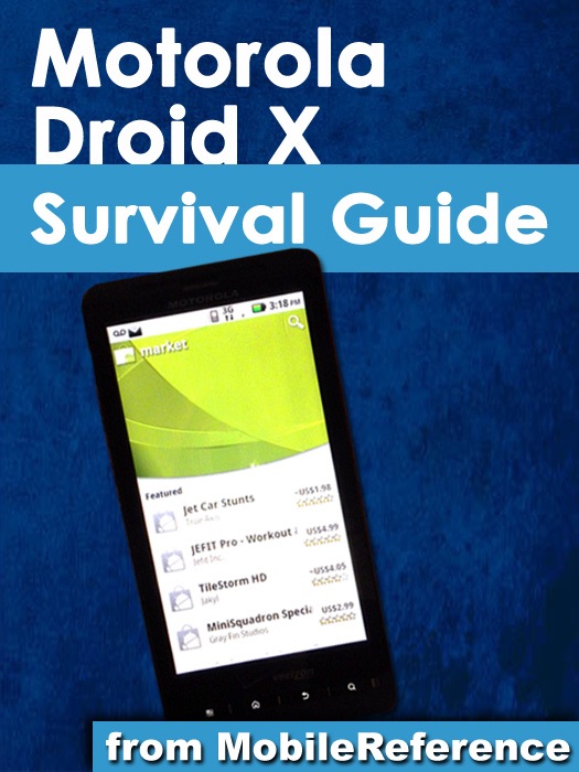 Motorola Droid X Survival Guide