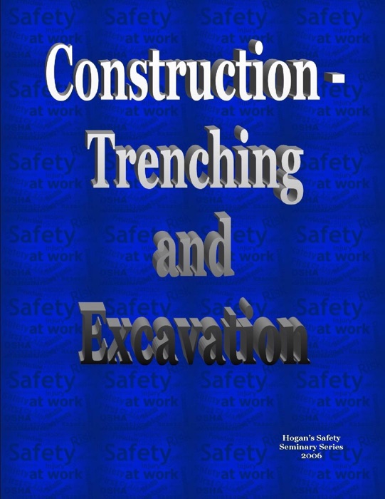 Construction-Trenching and Excavation