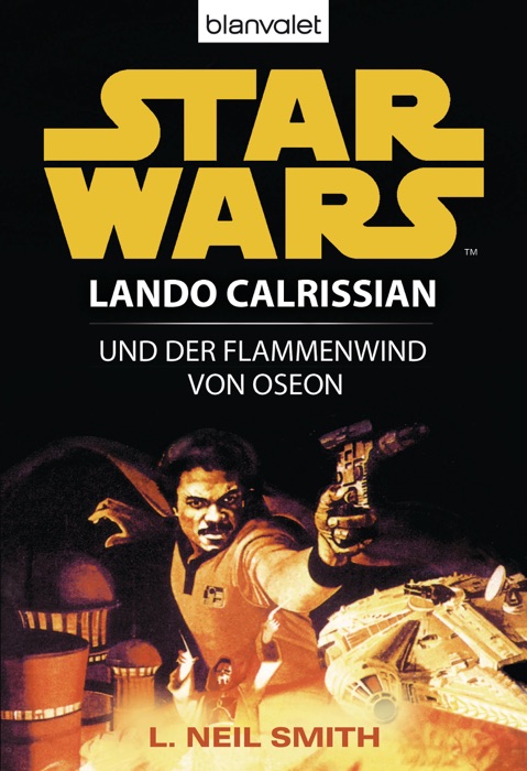 Star Wars. Lando Calrissian und der Flammenwind von Oseon