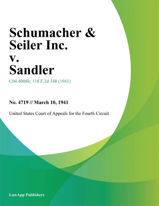 Schumacher & Seiler Inc. v. Sandler