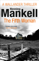 Henning Mankell - The Fifth Woman artwork