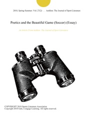 Essays On Health Care Reform Poetics And The Beautiful Game Soccer Essay Columbia Business School Essay also Essays On High School Poetics And The Beautiful Game Soccer Essay By Aethlon The Examples Of Thesis Statements For Essays
