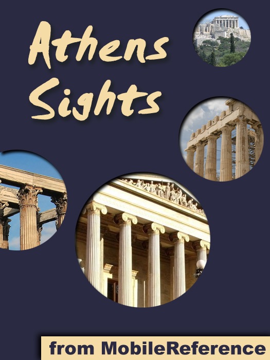 Athens Sights: a travel guide to the top 30 attractions in Athens, Greece