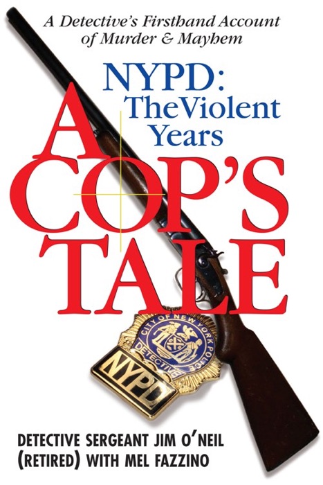 A Cop's Tale--NYPD: The Violent Years