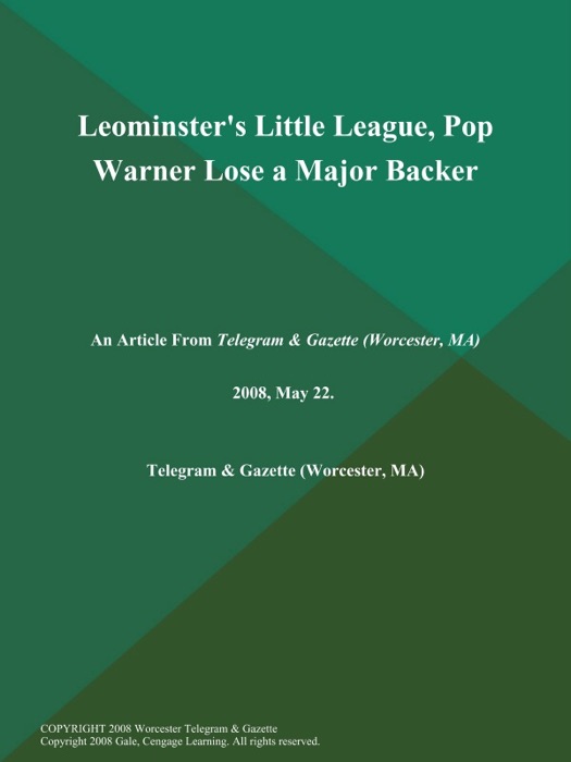 Leominster's Little League, Pop Warner Lose a Major Backer