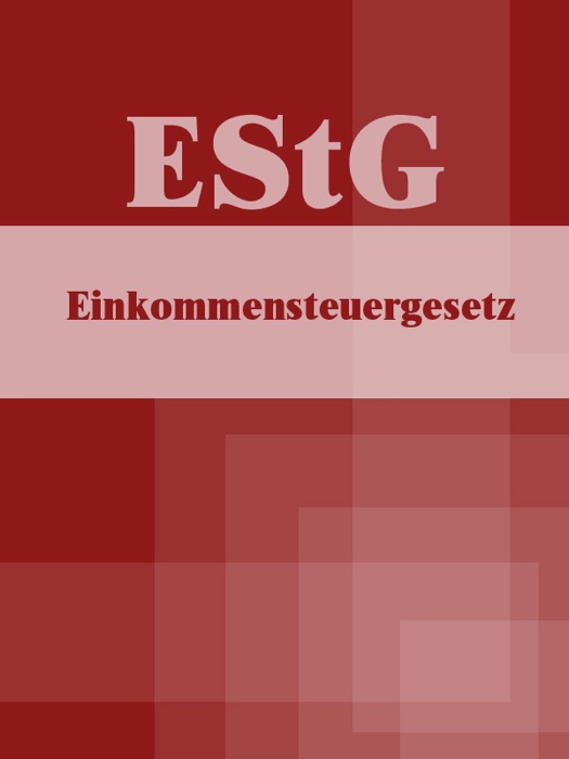 Einkommensteuergesetz - EStG