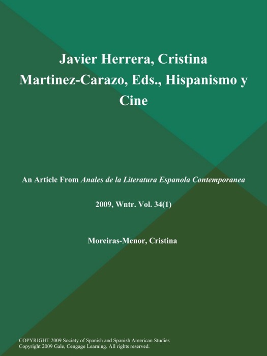 Javier Herrera, Cristina Martinez-Carazo, Eds., Hispanismo y Cine