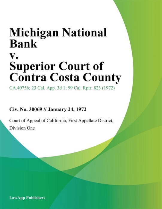 Michigan National Bank v. Superior Court of Contra Costa County