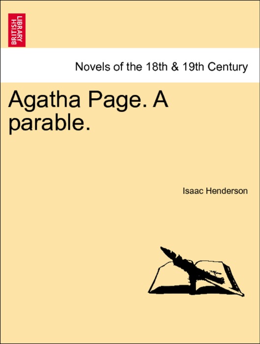 Agatha Page. A parable. Vol. I.