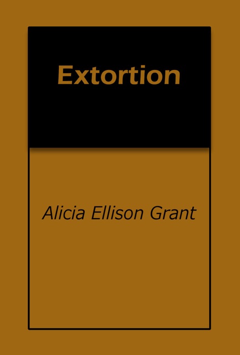 Extortion