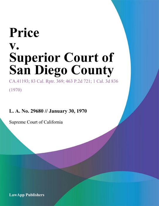 Price V. Superior Court Of San Diego County