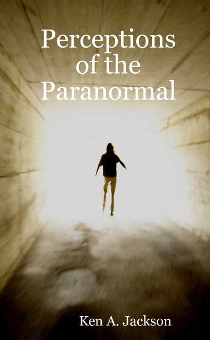 Perceptions of the Paranormal