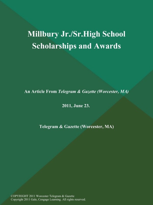 Millbury Jr./Sr.High School Scholarships and Awards