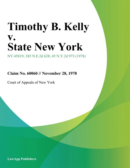 Timothy B. Kelly v. State New York