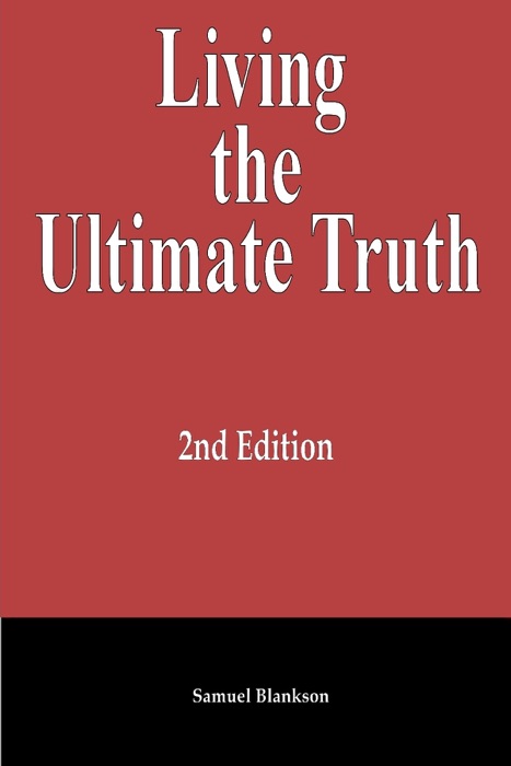 Living the Ultimate Truth