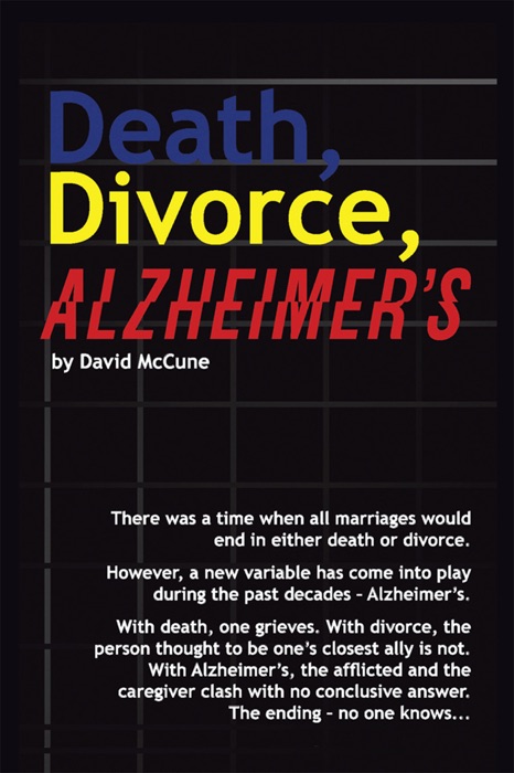 Death, Divorce, Alzheimer's