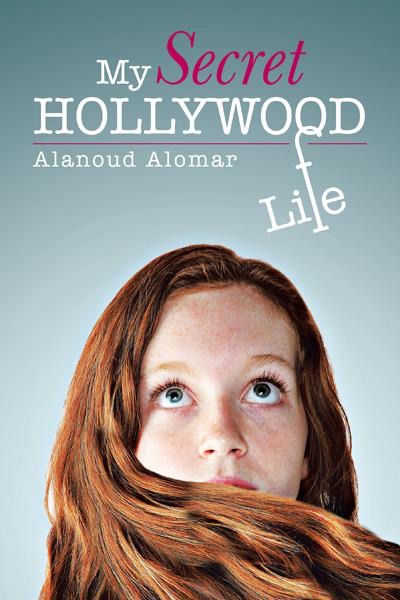 secrets of my hollywood life books secrets of my hollywood life books