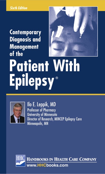Contemporary Diagnosis and Management of the Patient With Epilepsy®, 6th edition