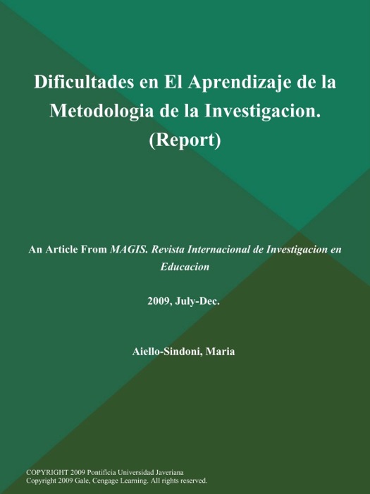 Dificultades en El Aprendizaje de la Metodologia de la Investigacion (Report)