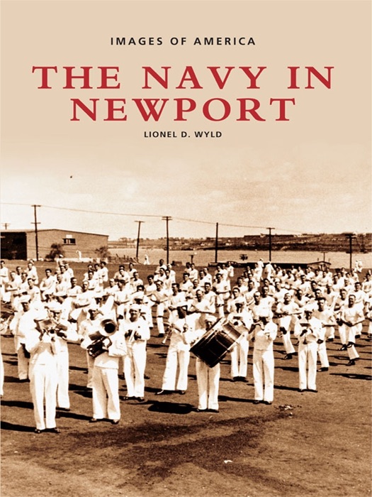 Navy in Newport, The