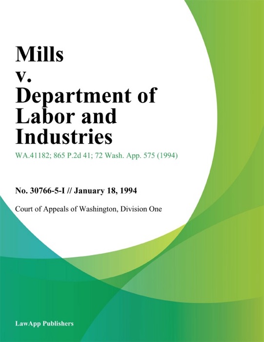 Mills v. Department of Labor and Industries