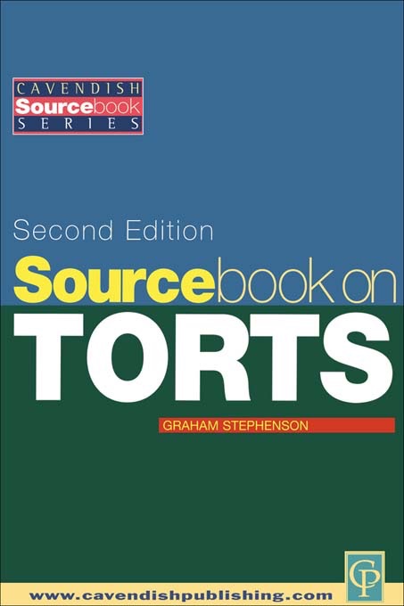 Sourcebook on Tort Law 2/e