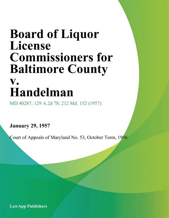Board of Liquor License Commissioners for Baltimore County v. Handelman