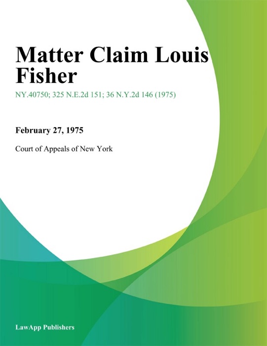 Matter Claim Louis Fisher