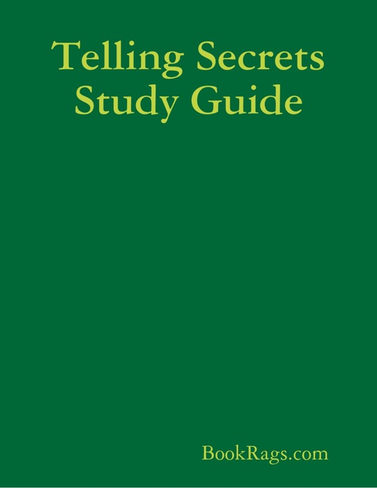 Telling Secrets Study Guide