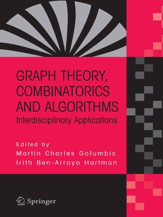 Graph Theory, Combinatorics and Algorithms