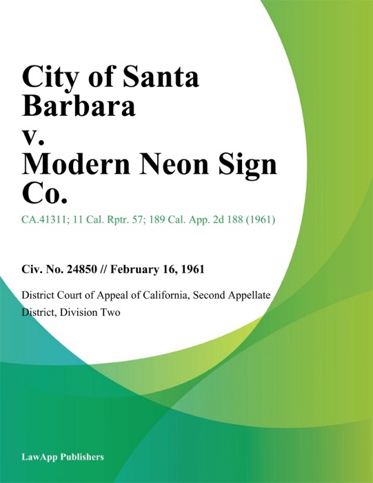 City of Santa Barbara v. Modern Neon Sign Co.