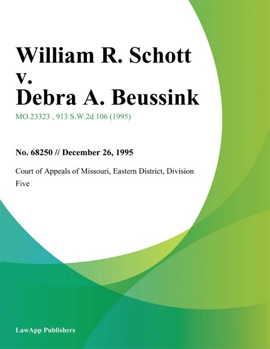 William R. Schott v. Debra A. Beussink