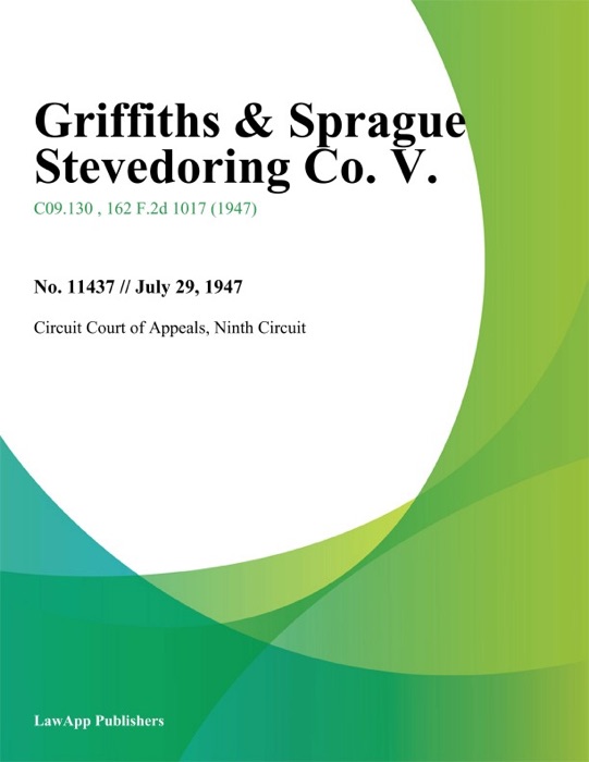 Griffiths & Sprague Stevedoring Co. V.