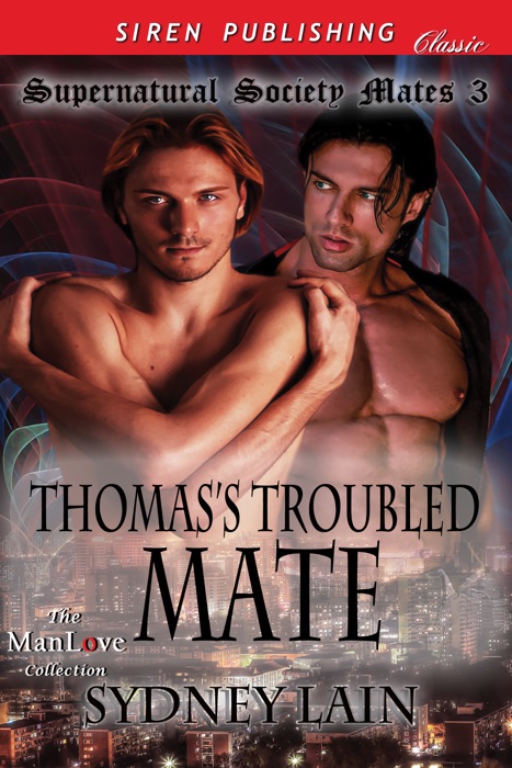 Thomas's Troubled Mate [Supernatural Society Mates 3]