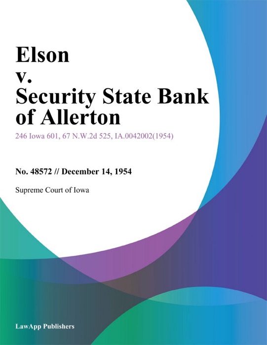 Elson v. Security State Bank of Allerton