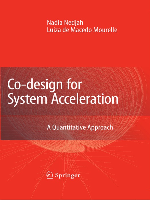 Co-Design for System Acceleration