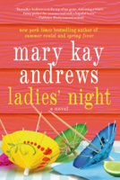 Mary Kay Andrews - Ladies' Night artwork