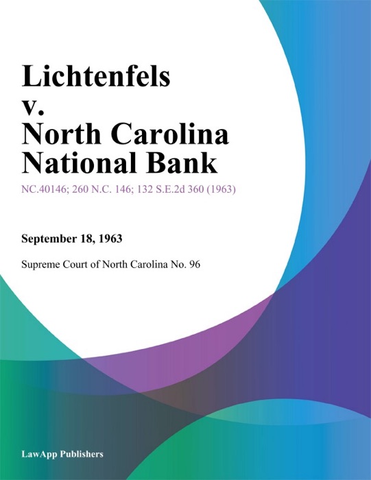 Lichtenfels v. North Carolina National Bank