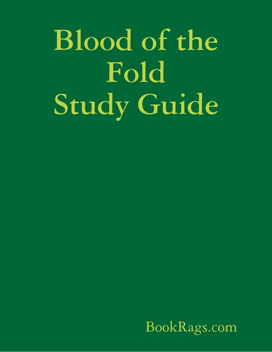 Blood of the Fold Study Guide