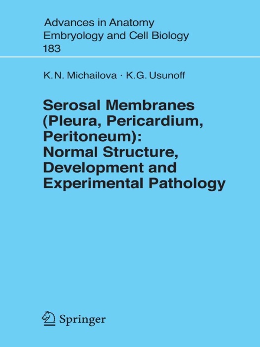 Serosal Membranes (Pleura, Pericardium, Peritoneum)