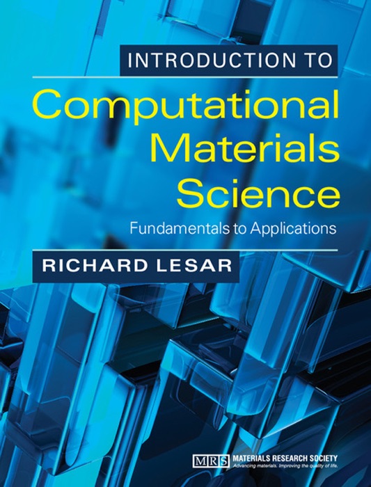 Introduction to Computational Materials Science