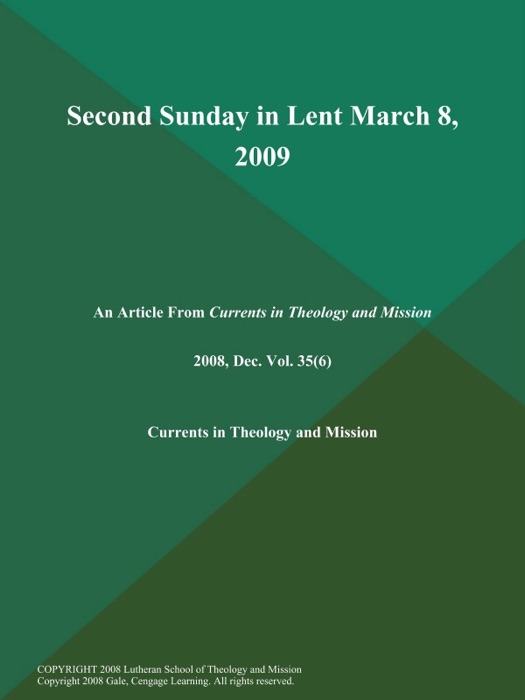 Second Sunday in Lent March 8, 2009