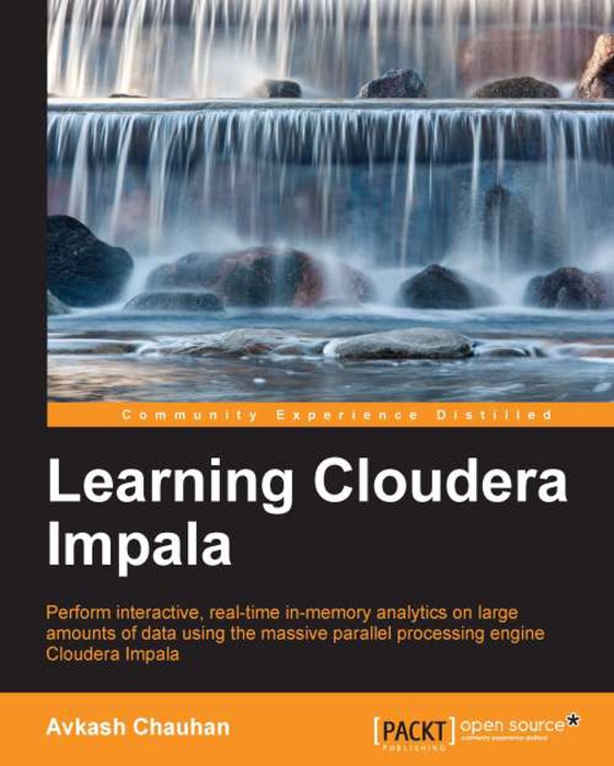 Learning Cloudera Impala