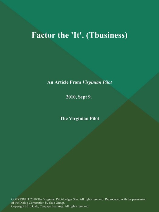 Factor the 'It' (Tbusiness)