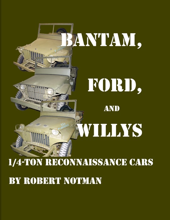 Bantam, Ford, and Willys