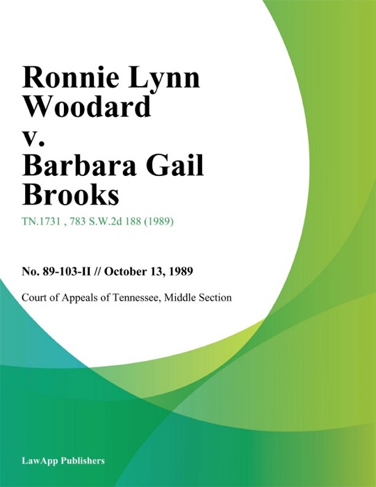 Ronnie Lynn Woodard v. Barbara Gail Brooks