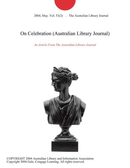 On Celebration (Australian Library Journal)